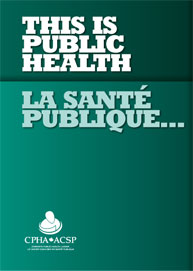 La santé publique : une histoire canadienne