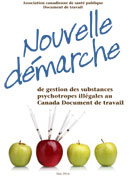 Gestion des substances psychotropes illégales au Canada