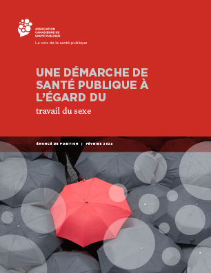 Une démarche de santé publique à l’égard du travail du sexe