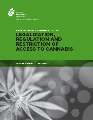 Cover: A Public Health Approach to the Legalization, Regulation and Restriction of Access to Cannabis